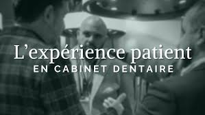 Expérience patient dentiste.